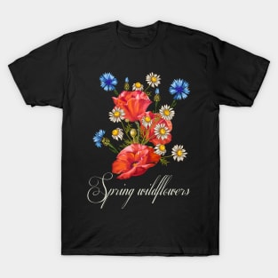 Spring  wildflowers-Bouquet of wildflowers-Spring bouquet of wildflowers T-Shirt